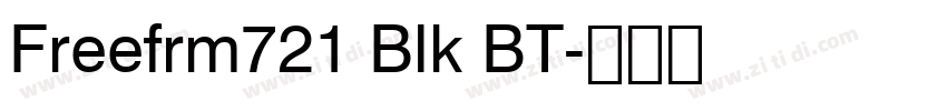 Freefrm721 Blk BT字体转换